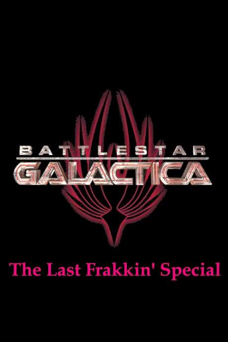 Battlestar Galactica: The Last Frakkin’ Special